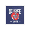Science Will Unite Us Poster