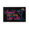 Support Your Local Gay Bar Poster