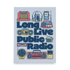 Long Live Public Radio Poster