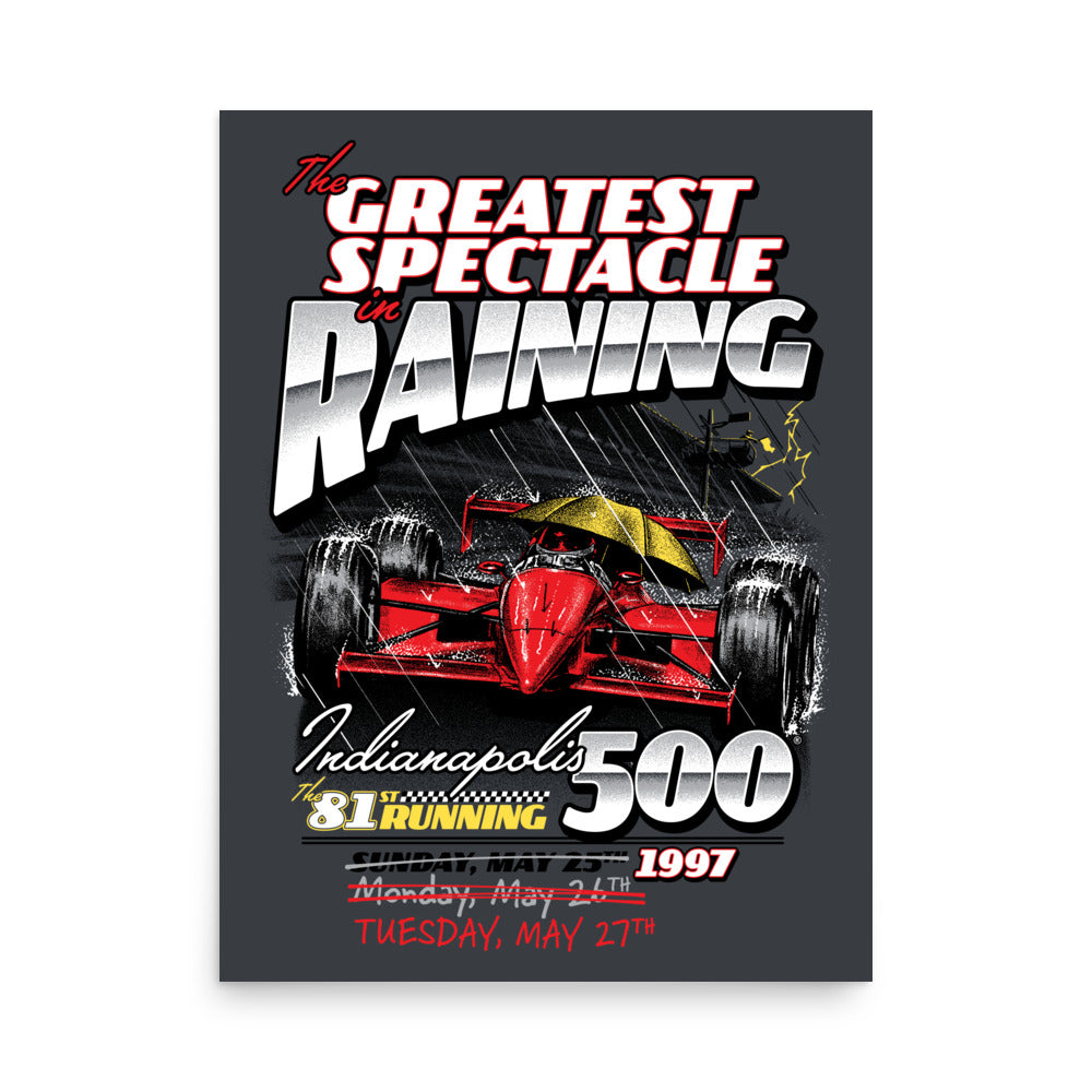 Greatest Spectacle In Raining Poster - United State of Indiana
