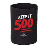 Keep it 500 Coozie