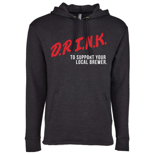 D.R.I.N.K. Hoodie