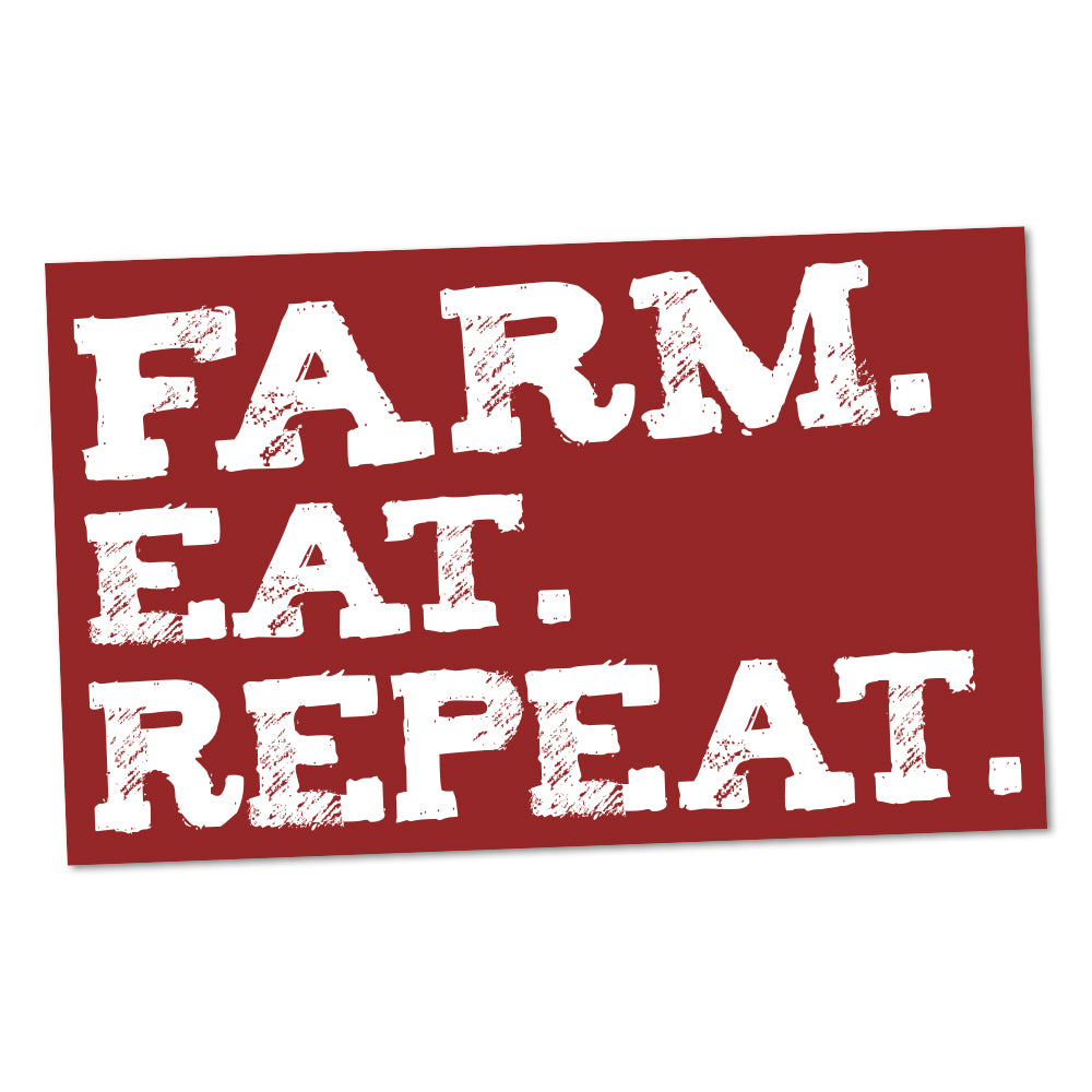 Farm Eat Repeat Sticker