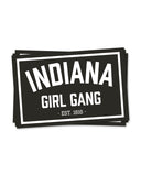 Indiana Girl Gang Sticker - United State of Indiana: Indiana-Made T-Shirts and Gifts