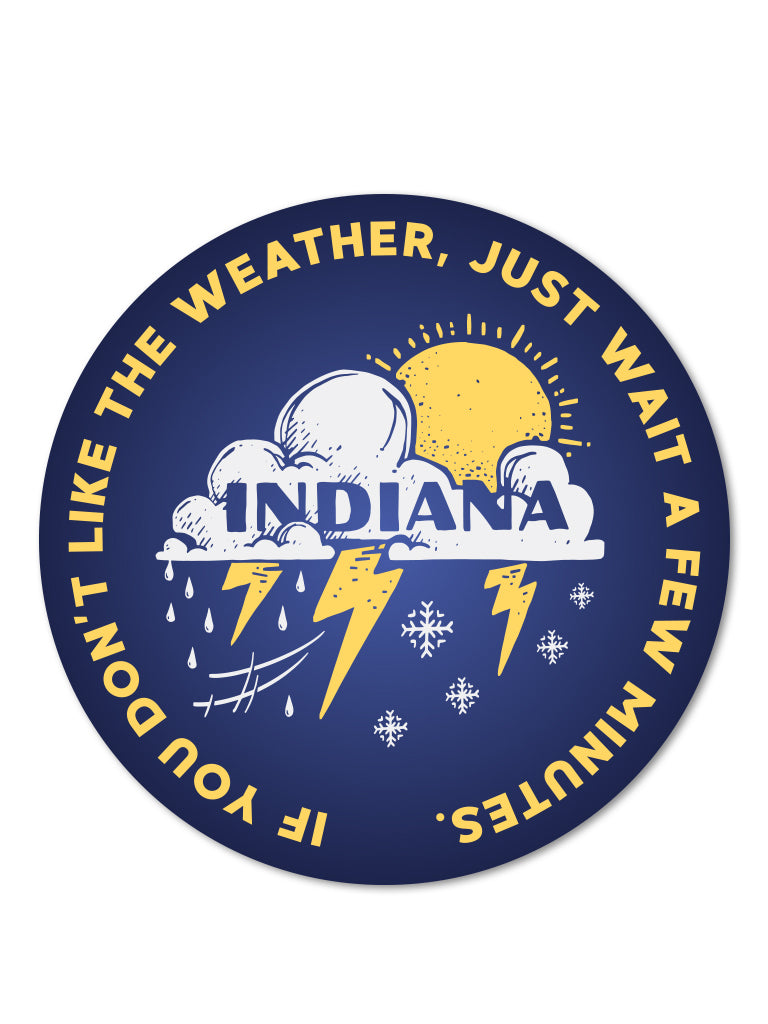 Indiana Weather Sticker - United State of Indiana: Indiana-Made T-Shirts and Gifts