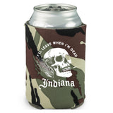 I'll Leave When I'm Dead Coozie
