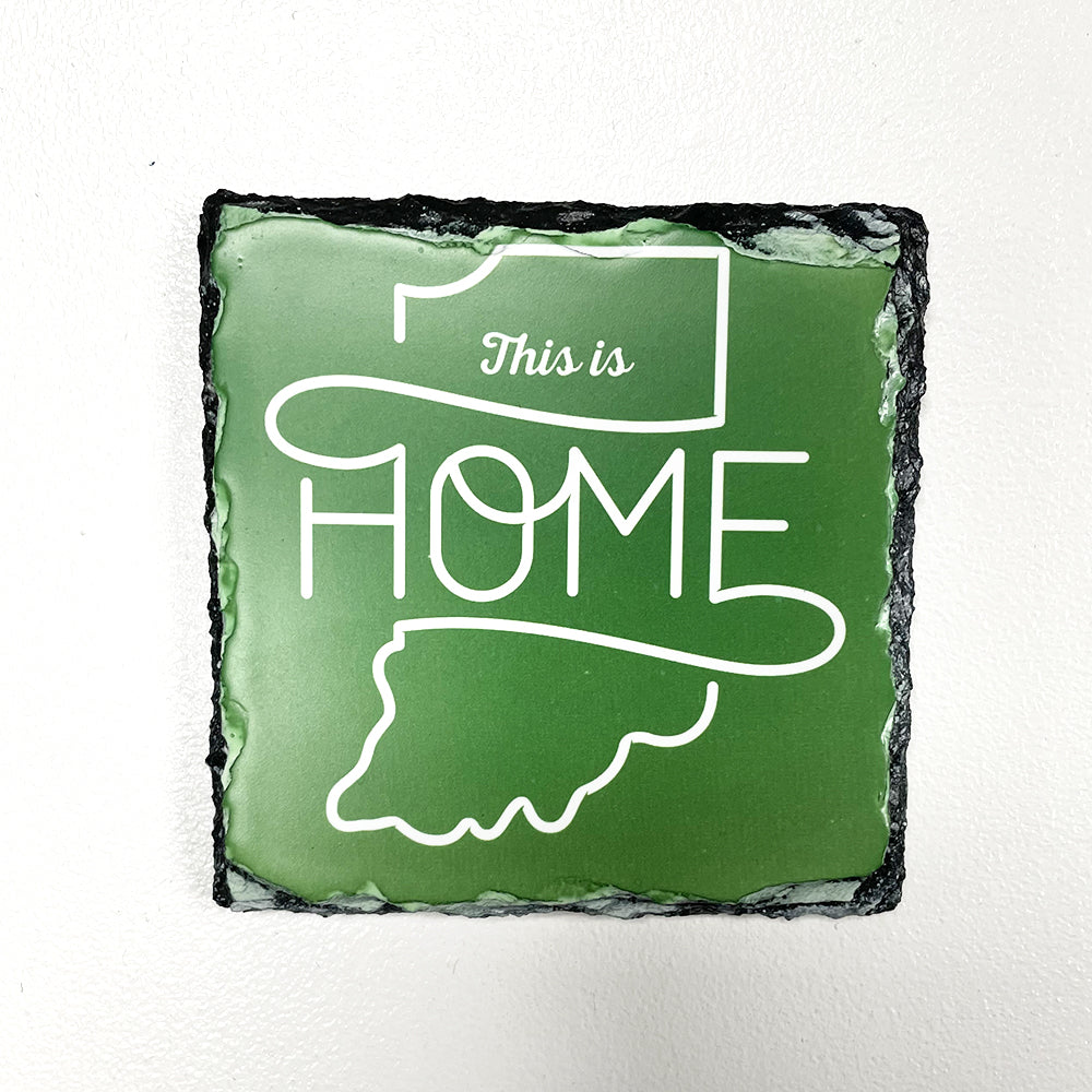 This is Home Slate Coaster