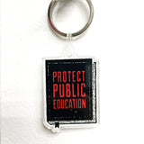Protect Public Education Book Keychain