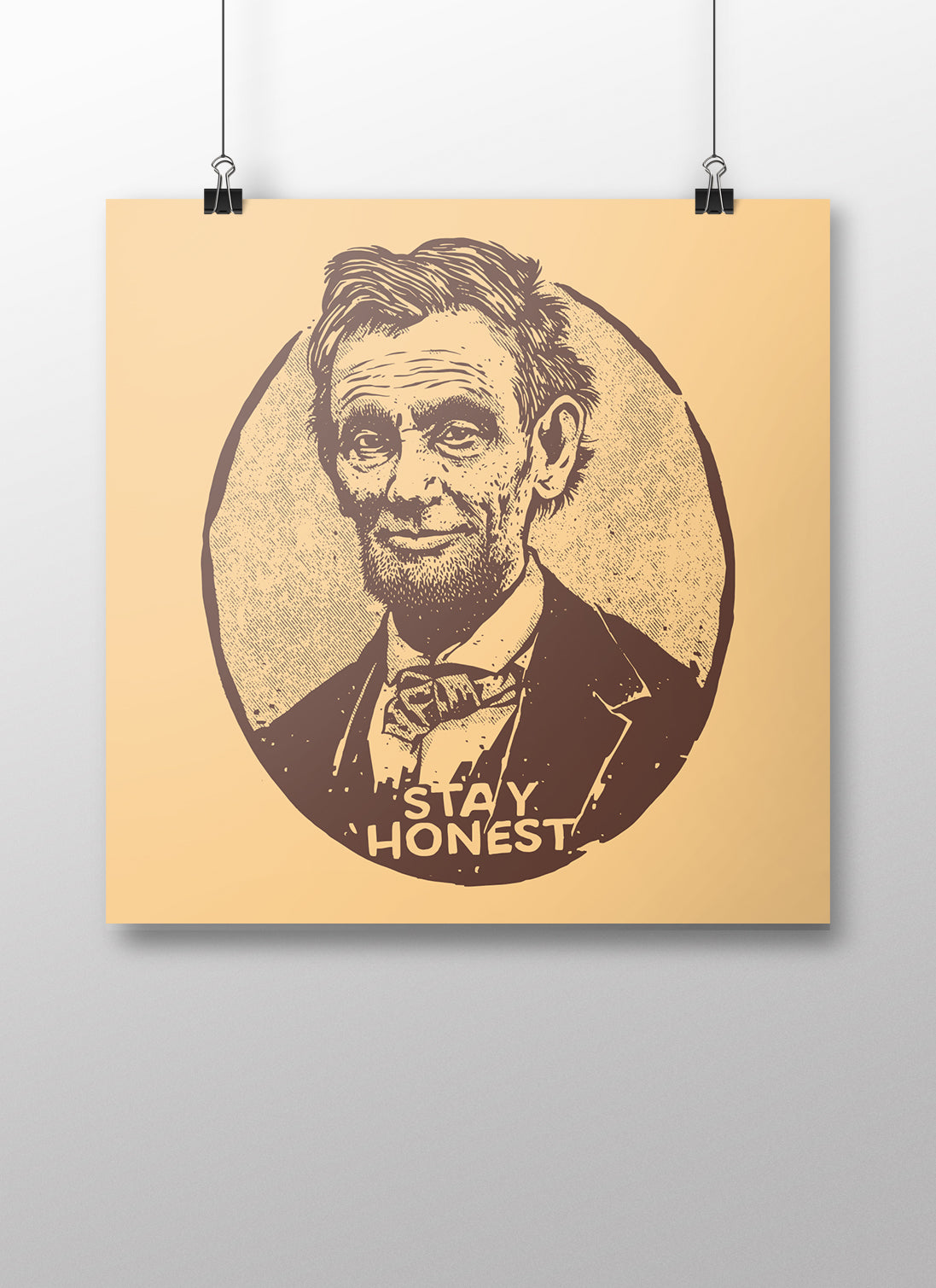 Stay Honest Abraham Lincoln Poster - United State of Indiana: Indiana-Made T-Shirts and Gifts