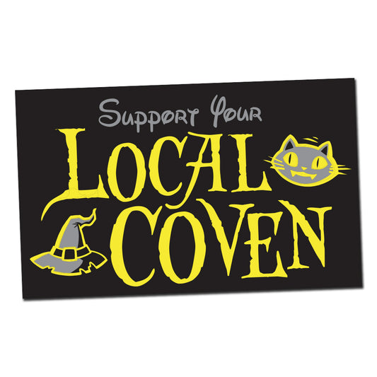 Support Your Local Coven Sticker ***CLEARANCE***