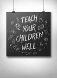 Teach Your Children Well Poster - United State of Indiana: Indiana-Made T-Shirts and Gifts
