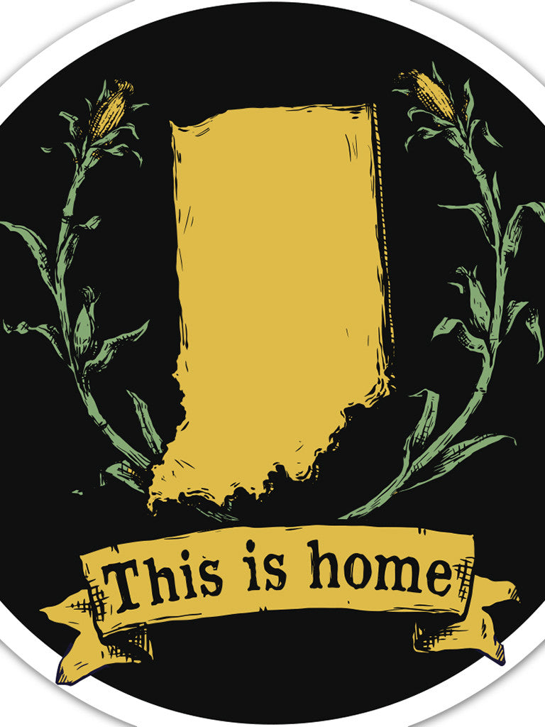 This is Home Crest Sticker - United State of Indiana: Indiana-Made T-Shirts and Gifts