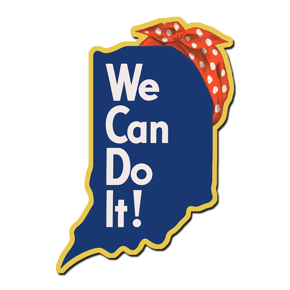 We Can Do It Sticker